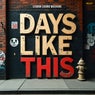 Days Like This