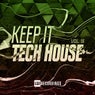 Keep It Tech House, Vol. 15