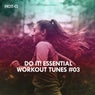Do It! Essential Workout Tunes, Vol. 03