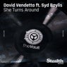 She Turns Around (feat. Syd Bayliss)