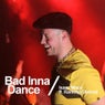 Bad inna dance