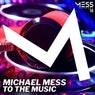 To the Music