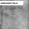 Hard Night Vol.8