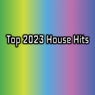 Top 2023 House Hits