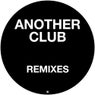 Another Club (Remixes)