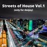 Streets of House Vol.1 (Only for deejay)