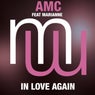 AMC Feat Marianne - In Love Again