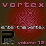 Enter The Vortex Volume 12