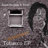 Tobacco EP