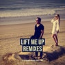 Lift Me Up - Remixes (feat. Tee)