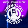 Mikerio - Straight The Pose