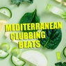 Mediterranean Clubbing Beats