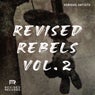 Revised Rebels, Vol. 2