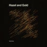 Hazel and Gold