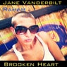 Jane Vanderbild Vs Raham Brooken Heart