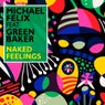 Naked Feelings