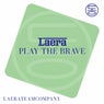 Play the Brave