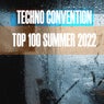 Techno Convention Top 100 Summer 2022