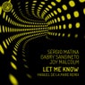 Let Me Know (Manuel De La Mare Remix)