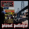 Pistol Politics (Radio Safe Version)