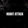 ROBOT ATTACK