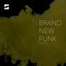 Brand New Funk