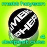 Matt Hoyson Deepest Cuts Volume 4