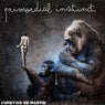Primordial Instinct