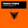 Hard Trance Selection Volume 6