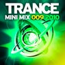 Trance Mini Mix 009 - 2010
