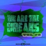 We Are The Breaks, Vol. #2