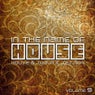 In The Name Of House - House & Soulful Session #9