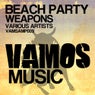 Beach Party Weapons