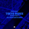 TOKYO REDUX Album Part.1 The Mountain of Bones