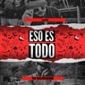 Eso Es Todo