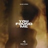 You Found Me