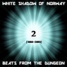 Beats From The Dungeon 2