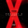 Project X (feat. Chanel West Coast) - Single