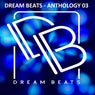 Dream Beats Anthology 03