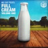 Full Cream, Vol. 1