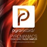 Pyromaniacs (Young Guns Talent Sampler 1)