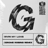 Givin My Love (Jerome Robins Remix)