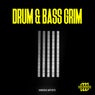 Drum & Bass Grim