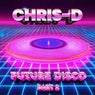 Future Disco, Pt. 2