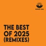 The Best of 2025 (Remixes)