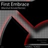 First Embrace (Marshal Arnold Remix)