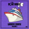 The Groove Cruise, Vol. 1