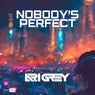 Nobody's Perfect (Extended Mix)