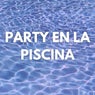 Party En La Piscina