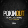 Pokin Out (feat. Paul Wall) - Single